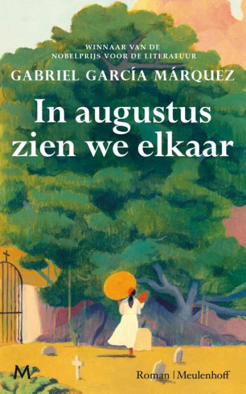 Dit is de afbeelding van het boek In augustus zien we elkaar