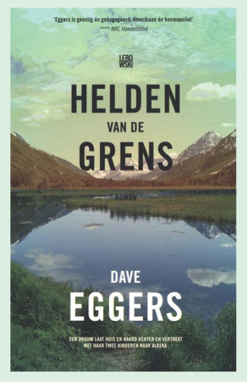 Dit is de afbeelding van het boek Helden van de grens